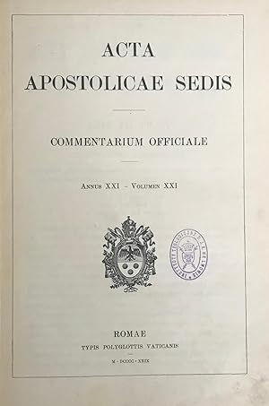 Acta Apostolicae Sedis: Commentarium Officiale. Annus XXI, Volumen XXI