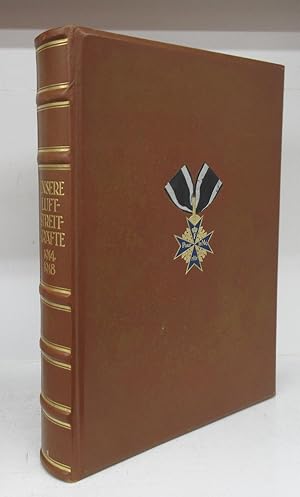 Unsere Luftstreitkräfte, 1914-1918: Ein Denkmal deutschen Heldentums