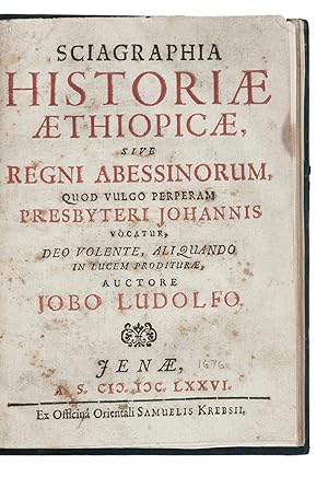 Sciagraphia historiae Aethiopicae, sive regni Abessinorum, quod vulgo perperam Presbyteri Johanni...