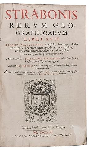 Rerum geographicarum libri XVII.Paris, typis Regiis [Fédéric Morel], 1620. 2 parts in 1 volume. F...