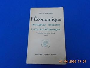 L'Economie Techniques Modernes de l'Analyse Economique. TOME I SL