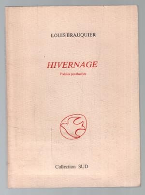 Hivernage : poésies posthumes (exemplaire n° 575 sur 1000)