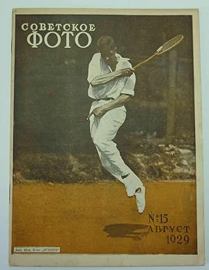 Soviet Photo (Sovetskoye foto). Revue n° 15, Août 1929.