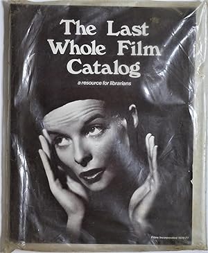 The Last Whole Film Catalog a resource for librarians