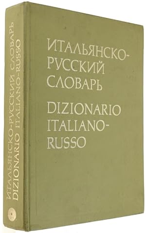 DIZIONARIO ITALIANO-RUSSO contenente 55.000 parole. Terza edizione.: