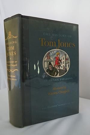 THE HISTORY OF THE ADVENTURES OF TOM JONES (DJ protected by clear, acid-free mylar cover)