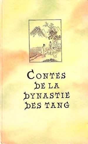 Contes de la Dynastie des Tang