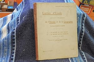 Cartes D'Etude pour servir à l'Enseignement de l'Histoire et de la Géographie I. Le Monde Au XIXe...