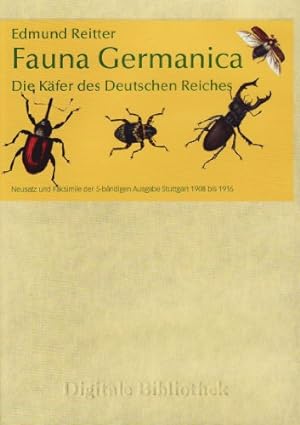 Digitale Bibliothek 134: Edmund Reitter: Fauna Germanica - Die Käfer des Deutschen Reiches
