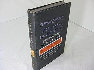 WILLIAM CONGREVE: LETTERS & DOCUMENTS