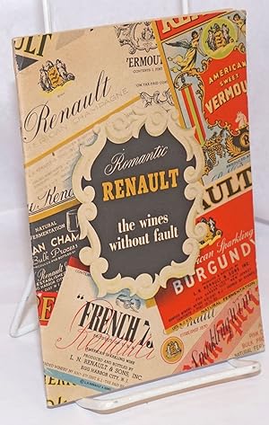 Romantic Renault, the wines without fault