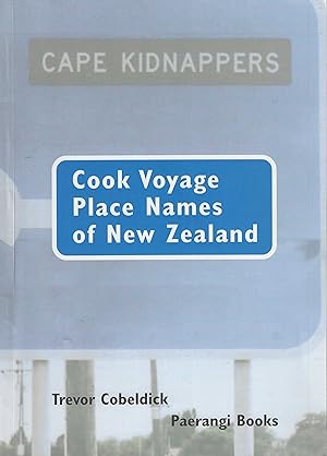 Cook voyage place names of New Zealand
