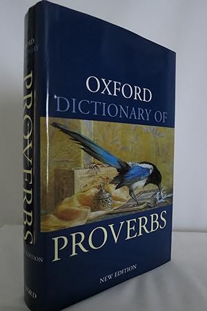 OXFORD DICTIONARY OF PROVERBS (DJ protected by clear, acid-free mylar cover)
