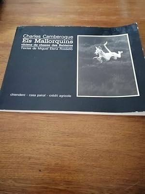 Les mallorquins chiens de chasse des Baléares 1985 - CAMBEROQUE Charles - Cynophilie Elevage Cara...