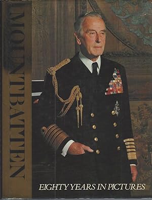 Mountbatten Eighty Years in Pictures