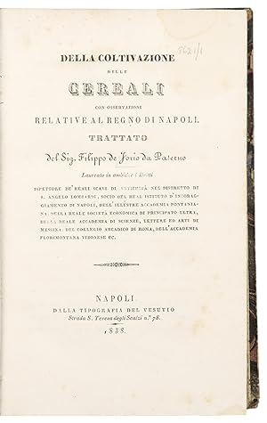 Della Coltivazione delle Cereali con Osservazioni Relative al Regno di Napoli . [Bound with:] [An...