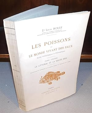 LES POISSONS ET LE MONDE VIVANT DES EAUX études ichthyologiques et philosophiques (tome 6) ; Le l...