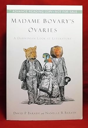 Madame Bovary's Ovaries: A Darwinian Look at Literature