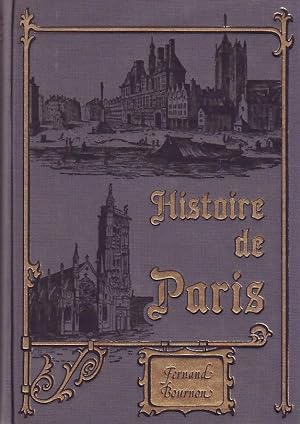 Paris - Histoire, monuments, administration et environs de Paris -