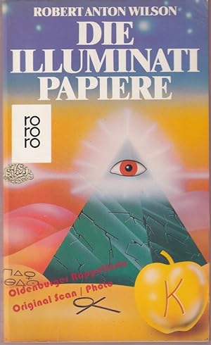 Die Illuminati Papiere - Wilson, Robert A