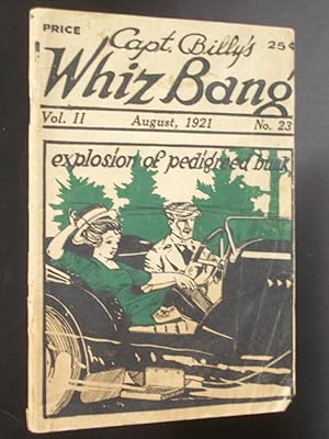 Captain Billy's Whiz Bang August, 1921 Vol. II No. 23: explosion of pedigreed bunk