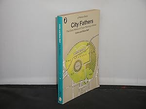 City Fathers The Early History of Town Planning in Britain