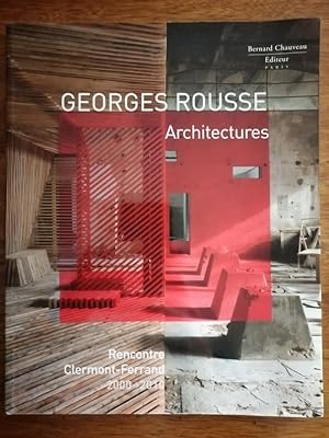Architectures 2010 - ROUSSE Georges - Clermont Ferrand Installations Photographies Artistes Art p...
