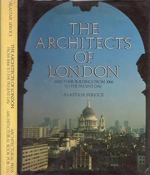 Architects of London and their Buildings from 1066 to the Present Day