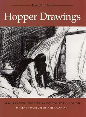 Hopper Drawings. 44 Works from the Permanent Collection of the Whitney Museum of American Art
