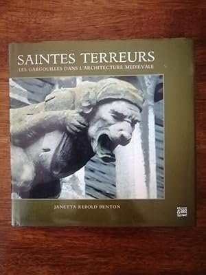 Saintes terreurs Les gargouilles dans l architecture médiévale 1997 - REBOLD BENTON Janetta - Thè...