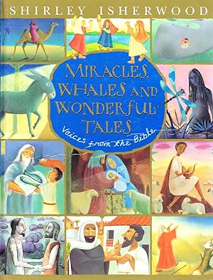 Miracles, Whales And Wonderful Tales :
