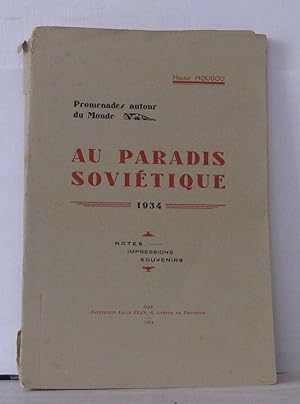 Au paradis soviétique 1934 Notes Impressions souvenirs