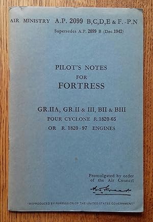 Pilot's Notes for Fortress GRIIA, GRII III, BII & BIII