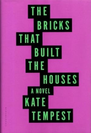 THE BRICK THAT BUILT THE HOUSES: A Novel