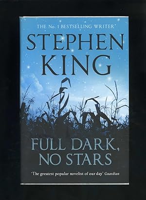 FULL DARK, NO STARS [First UK edition]