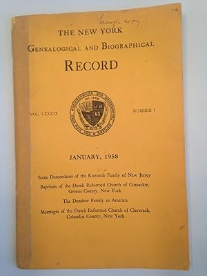 THE NEW YORK GENEALOGICAL AND BIOGRAPHICAL RECORD VOLUME LXXXIX NUMBER 1 January 1958.