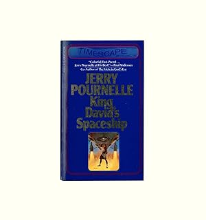 King David's Spaceship , Science Fiction by Jerry Pournelle, Space Opera, Sci Fi, Published by Po...