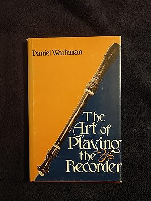 THE ART OF PLAYING THE RECORDER