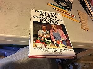 Signed. 99 WAYS TO COOK PASTA