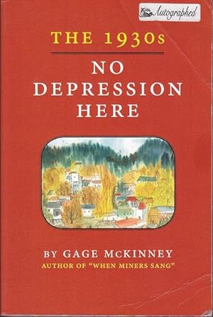 The 1930s: No Depression Here [SIGNED COPY]