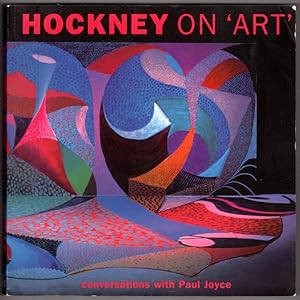 Hockney on 'Art': Conversations with Paul Joyce