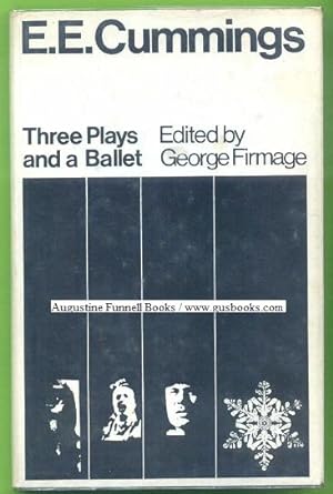 Three Plays and a Ballet