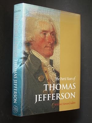 The Paris Years of Thomas Jefferson