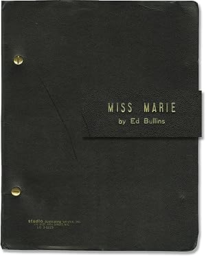 The Fabulous Miss Marie (Original script for the 1971 play)