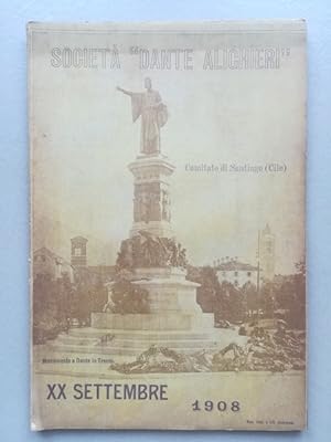 Societa' Dante Alighieri. Comitato di Santiago (Cile). XX Settembre 1908