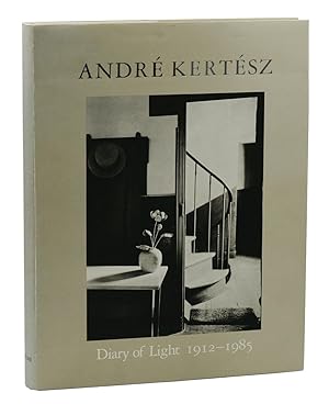 Andre Kertesz: Diary of Light 1912- 1985