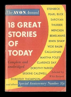 18 Great Stories of Today : Avon Annual Special Anniversary Number 1944 Featuring Stories by John...
