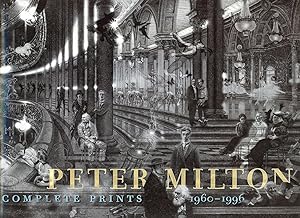 Peter Milton: Complete Prints, 1960-1996