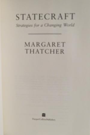 STATECRAFT Strategies for a Changing World (DJ protected by a clear, acid-free mylar cover)