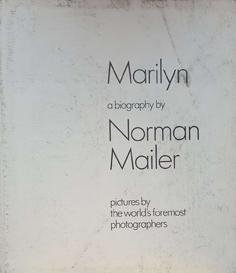 Marilyn: A Biography (with Photographs by the World's Foremost Photographers)